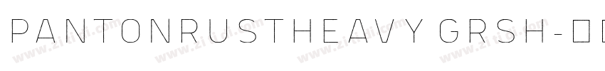 PantonRustHeavy GrSh字体转换